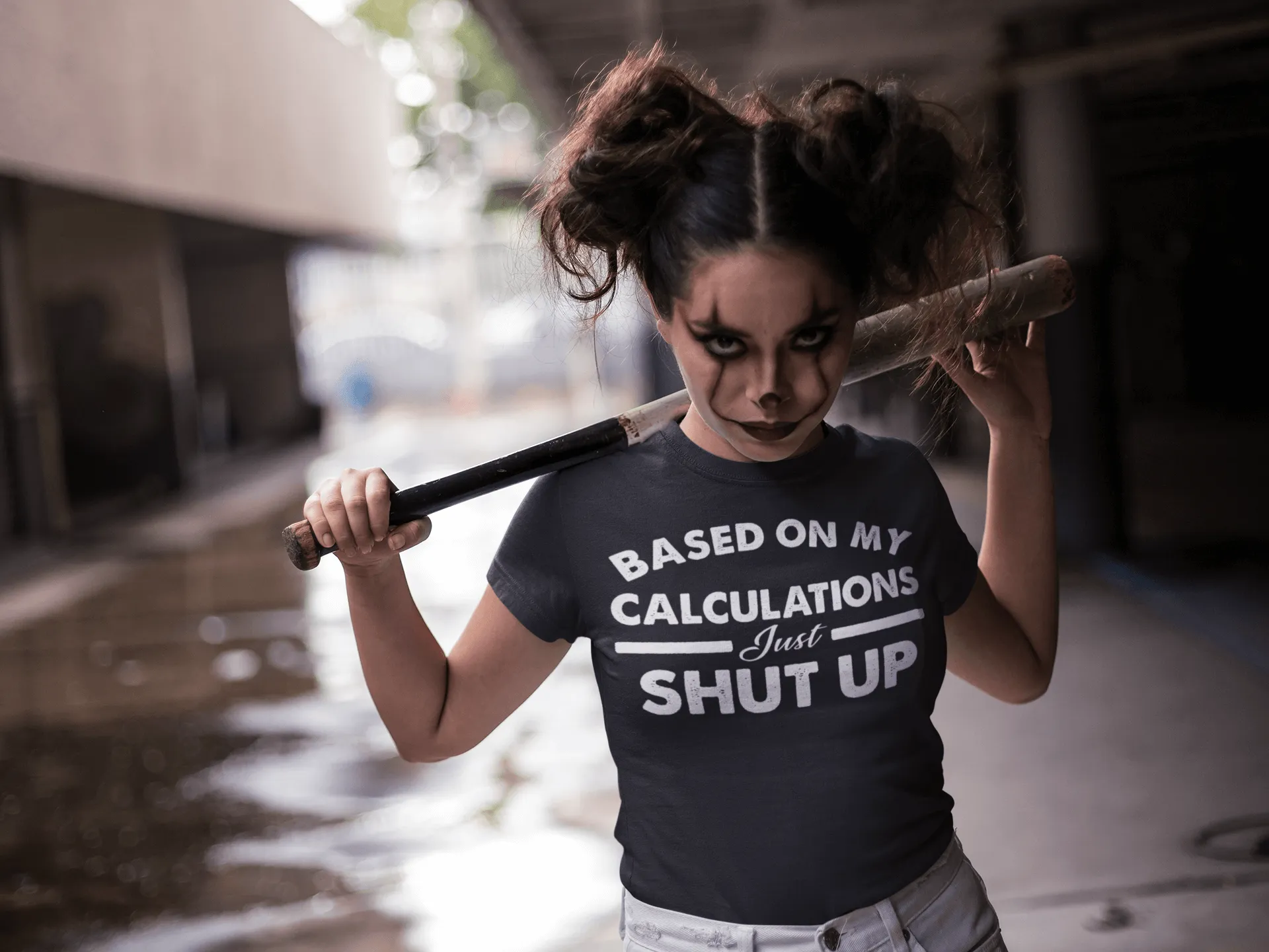 Funny - Based on My Calculations Just Shut Up T-shirt Design