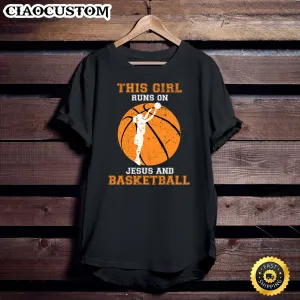 Jesus Basketball Sayings Christian Gifts Teen Girls Graphic Unisex T Shirt - Men Women T-Shirts